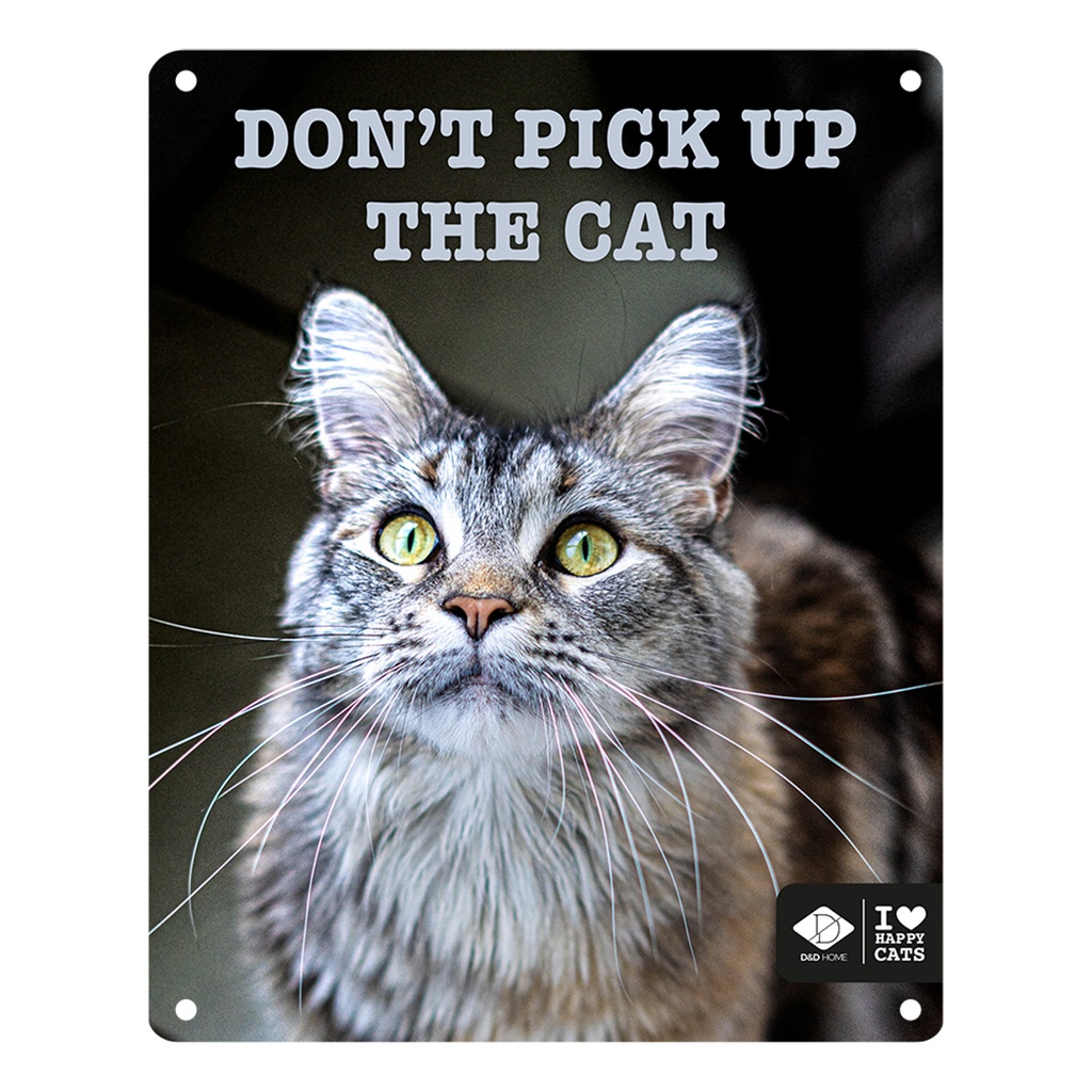 I LOVE Happy Cats panneau 'don't pick up'
